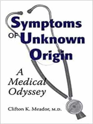 cover image of Symptoms of Unknown Origin